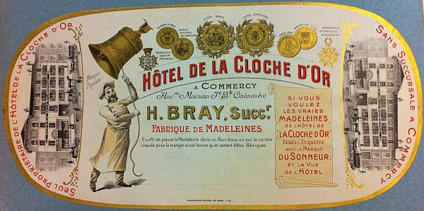 Etiquette de la fabrique de madeleine H. Bray hôtel de la cloche d'or à Commercy, vers 1930